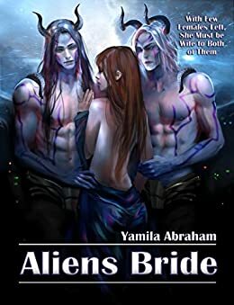 Aliens Bride by Yamila Abraham