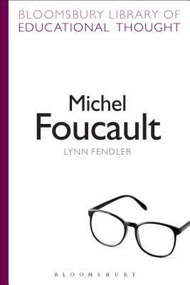 Michel Foucault by Lynn Fendler