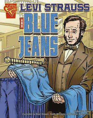 Levi Strauss and Blue Jeans by Nathan Olson