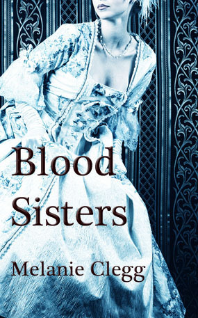 Blood Sisters by Melanie Clegg