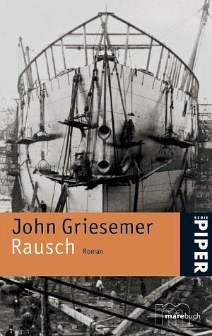 Rausch by John Griesemer