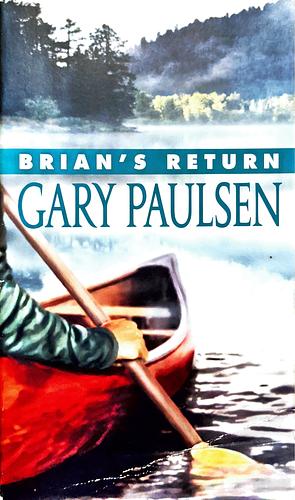 Brian's Return by Gary Paulsen