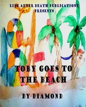 Toby Goes to the Beach by Diamond