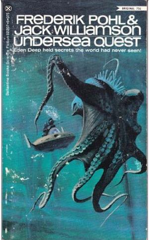 Undersea Quest by Jack Williamson, Frederik Pohl