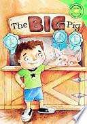 The Big Pig by Nick Healy, Nicholas Healy