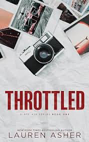 Throttled : Dirty Air 1 by Lauren Asher