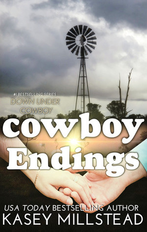 Cowboy Endings by Kasey Millstead