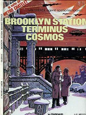 Estação Brooklyn - Terminal Cosmos by Pierre Christin