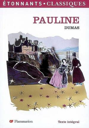 Pauline by Alexandre Dumas