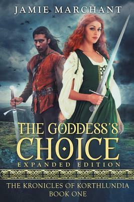 The Goddess's Choice by Jamie Marchant