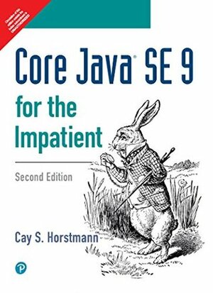 Core Java SE 9 for the Impatient (2nd Edition) by Cay S. Horstmann