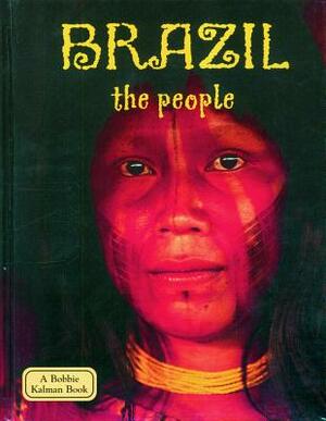 Brazil the People by Carolyn Black, Malika Hollander