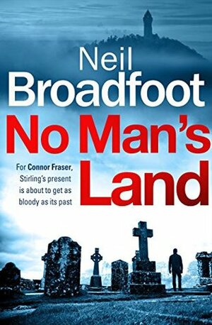 No Man's Land by Neil Broadfoot