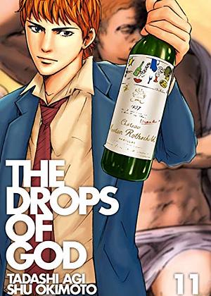 The Drops of God, Volume 11 by Tadashi Agi, Shu Okimoto