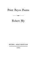 Point Reyes Poems by Robert Bly