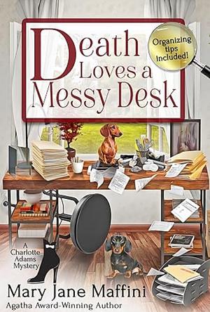 Death Loves a Messy Desk by Mary Jane Maffini