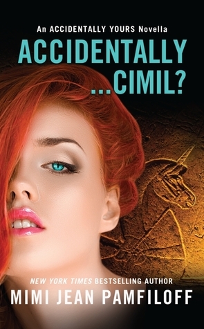 Accidentally...Cimil? by Mimi Jean Pamfiloff