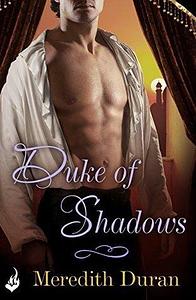 The Duke Of Shadows by Meredith Duran, Meredith Duran