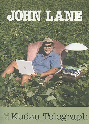 Best of the Kudzu Telegraph by John Lane