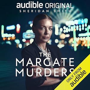 The Margate Murders by Tom Hofland, Tom Hofland, Pascal van Hulst, James Dobbyn