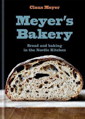 Meyer's Bakery by Claus Meyer