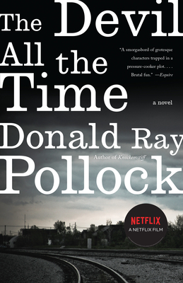 The Devil All the Time by Donald Ray Pollock