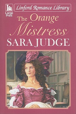 The Orange Mistress by Sara Judge