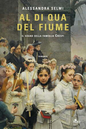 Al di qua del fiume by Alessandra Selmi