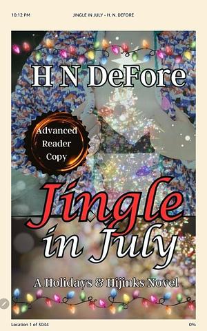 Jingle In July by H.N. DeFore