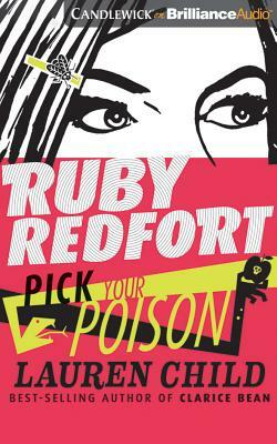 Ruby Redfort Pick Your Poison by Lauren Child