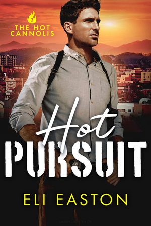 Hot Pursuit by Eli Easton