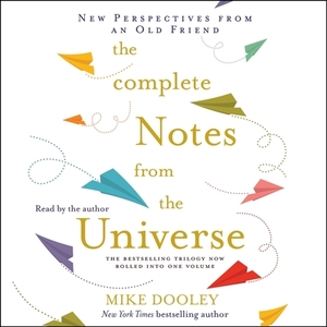 The Complete Notes from the Universe by 