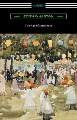 The Age of Innocence by Edith Wharton