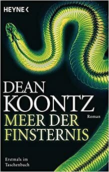 Meer Der Finsternis by Bernhard Kleinschmidt, Dean Koontz