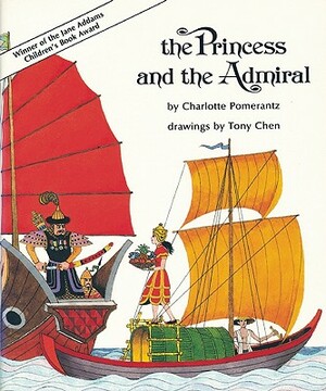 The Princess and the Admiral by Charlotte Pomerantz