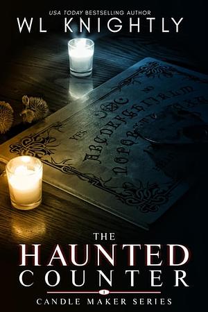 The Haunted Counter  by Wl Knightly