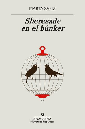 Sherezade en el búnker by Marta Sanz