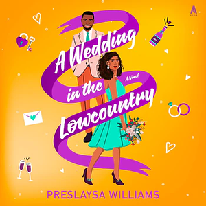 A Wedding In The Lowcountry by Preslaysa Williams