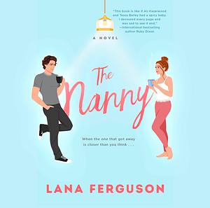 The Nanny  by Lana Ferguson