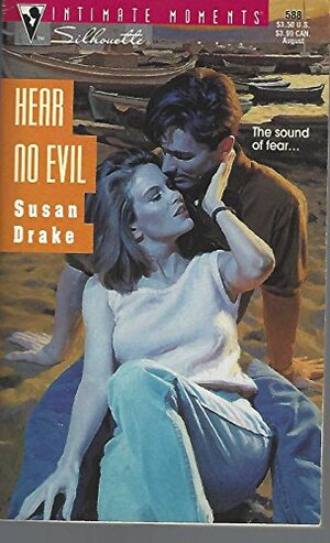 Hear No Evil by Susan Drake