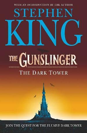 The Gunslinger by Stephen King