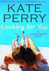 Looking for You by Kate Perry