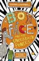 Boyface and the Uncertain Ponies by James Campbell