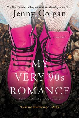 My Very 90s Romance by Jenny Colgan