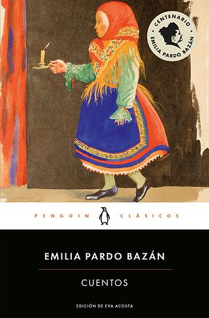 Cuentos by Emilia Pardo Bazán
