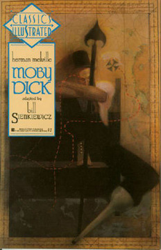 Classics Illustrated: Moby Dick by D.G. Chichester, Willie Schubert, Bill Sienkiewicz, Herman Melville