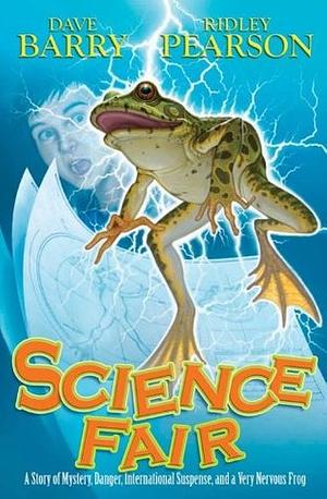 Science Fair by Dave Barry, Ridley Pearson
