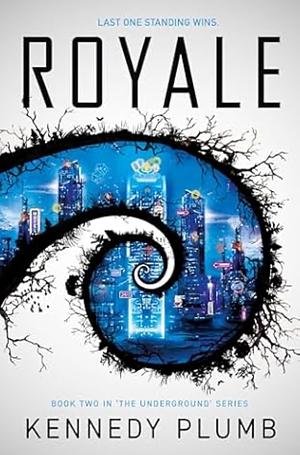 Royale by Kennedy Plumb