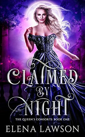 Claimed by Night by Elena Lawson