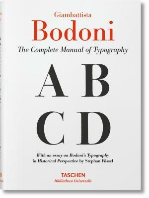 Bodoni: Manual of Typography by Stephan Füssel